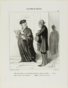 "يا عزيزي الرجل ... من المستحيل حقًا بالنسبة لي أن أتولى قضيتك.... أنت تفتقد أهم جزء من الأدلة.... (بصرف النظر عن) الأموال النقدية لدفع أتعابي"، لوحة 20 من "رجال العدالة بواسطة أونوريه فيكتورين دومييه