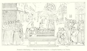دومينيكو غيرلاندايو ، Miracle de Saint Francois ، Chapelle Sassetti ، a la Trinita (نقش) بواسطة المدرسة الايطالية