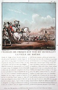 قُتل تشارلز دي كريكي (حوالي 1575-1637) أثناء تحرير بلدة بريمي ، نقشها جان بابتيست موريت (من 1790 إلى 1820)