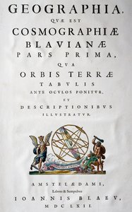 صفحة العنوان للجزء الأول ، أطلس مايور ، الأطلس في 11 مجلداً ، بقلم جوان بلاو (1596-1673) ، نقش على النحاس ، 57.5 × 39 سم ، أمستردام بواسطة جوان بلاو
