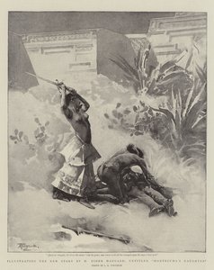 توضيح القصة الجديدة بقلم H Rider Haggard ، بعنوان ابنة Montezuma