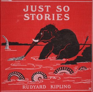 الغلاف الأمامي من "Just So Stories for Little Children" بقلم روديارد كيبلينغ ، 1951