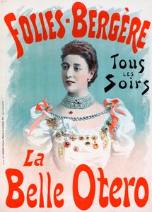 إعلان ملصق "La Belle Otero" في Folies Bergere - La belle Otero aux Folies Bergeres (كارولين أوتيرو بواسطة جول (بعد) شيريت