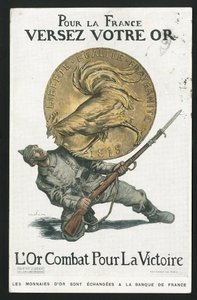 Postcard, Satirique en Colours, circa 1915: For France, Pour your gold - War of 14 -18, Germany Prussia, Silver, Belligerants and symbols, Victory, Borrowing, Journees patriotic - Rooster - Illustration by Abel Faivre (1867-1945) بواسطة جول هابيل فافر