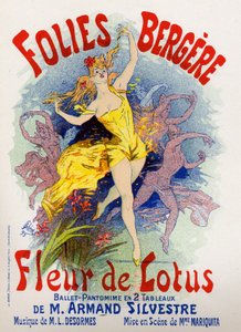 فن. ترفيه. زهرة اللوتس ، باليه في Folies Bergeres ، باريس. ملصق لجول شيريت ، فرنسا بواسطة جول تشيريت