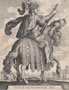 اللوحة 10: الإمبراطور تيتوس على ظهور الخيل ، من "أول اثني عشر قيصرًا رومانيًا" بعد تيمبي ... ، ١٦١٠-٥٠.