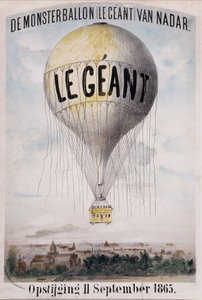 De Monsterballon (Le Giant) van Nadar Opstijging 11 سبتمبر 1865. إعلان هولندي عن تفكيك الكرة "العملاق" في 11 سبتمبر بواسطة نادار