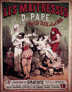 ملصق لـ "The Maitresses of the Pope" ليو تاكسيل (1854-1907) وكارل ميلو ، كتاب مناهض للإكليروس لعام 1884. يتم تمثيل امرأة وهي تُعذب على المنصة ، ويثقب الجلاد صدرها. رسم توضيحي لهود ، القرن العشرين. مجموعة خاصة بواسطة بول فيرلين