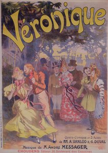 الإعلان عن الملصقات فيرونيك أوبرا هزلية مع كلمات A. Vanloo و G. Duval والموسيقى بقلم Andre Messager ، 1898