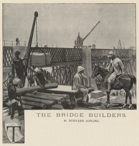 The Bridge Builders ، بقلم روديارد كيبلينغ