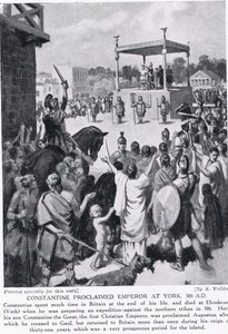 أعلن قسطنطين إمبراطورًا في يورك ، 306 م ، رسم توضيحي من "تاريخ الأمم لهتشنسون" ، ج .1910