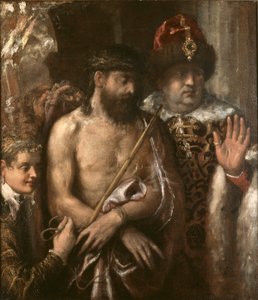 عرض المسيح للناس (Ecce Homo) بواسطة تيتيان (تيزيانو فيسيليو)