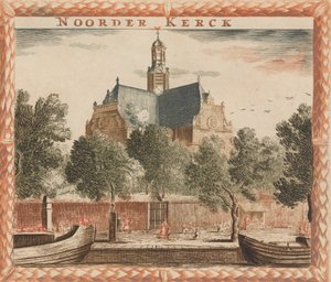 Noorder Kerck ، in: Tooneel Der Hoofdste Nederlands Huizen، En Lust Hoven، Naar T Leven ...، nd. بواسطة غير معروف