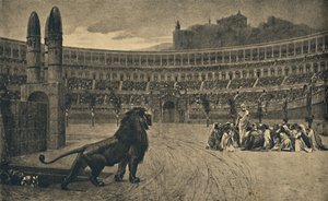 روما - سيرك ماكسيموس - آخر صلاة للمسيحيين ألقيت على الحيوانات البرية ، 1910 بواسطة غير معروف