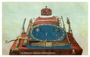 Regalia of Scotland ، قلعة إدنبرة ، القرن التاسع عشر أو القرن العشرين بواسطة غير معروف