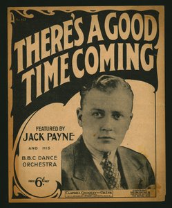 Theres a Good Time Coming، النوتة الموسيقية ، 1930. بواسطة غير معروف