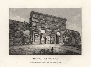 منظر لبوابة Porta Maggiore مع قنوات مائية أو بوابة أكبر أو Porta Prenestina ، في الجدار Aurelian ، روما بواسطة غير معروف