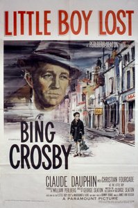 ملصق فيلم GeorgeSeaton Little Boy Lost مع بنج كروسبي وكلود دوفين 1953 بواسطة غير معروف