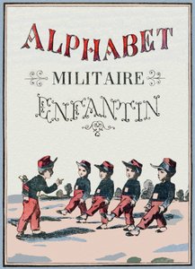 غلاف كتاب الأبجدية العسكرية للأطفال. صور Pont-a-Mousson ، حوالي عام 1890. 20 صفحة. قاتمة: 28.5 × 21 سم بواسطة غير معروف