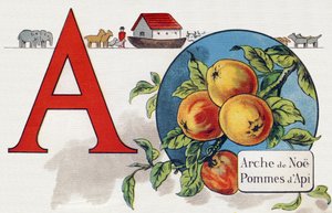 الحرف أ: سفينة نوي ، آبي أبل. نقش في "ABC L'alphabet des bebes". حجم غير قابل للكسر على القماش في الطباعة الحجرية الملونة. A. Capendu ، محرر ، باريس. أوائل القرن العشرين ، حوالي عام 1905. صور من أصل إنجليزي ، مصحوبة بكلمات بالفرنسية المقابلة بواسطة غير معروف