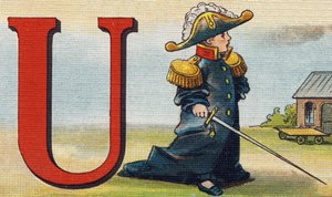 الحرف U: زي موحد. نقش في "Alphabet de ma petite fille". برناردين-بيشيت وفلس ، بائعون وناشرون ، باريس ، حوالي عام 1895. ألبوم غير قابل للكسر على قماش. Bibliotheque des Bebes. 12 صفحة. ألبوم يحتوي على طريقة قراءة وتوضيحي سابق بواسطة غير معروف
