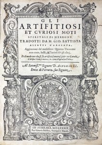 صفحة عنوان "Gli artifitiosi et curiosi moti spiritali di Herrone" (تسمى عادةً بالهواء المضغوط) للمؤلف اليوناني Heron of Alexandria أو Heron the Elder (نشط القرن الأول) ، مهندس وميكانيكي وعالم رياضيات ، نُشرت في فيرارا (إيطاليا) عام 1589 بواسطة غير معروف