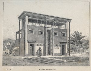 Maison Egyptienne (Egyptian House) - نقش عام 1889 في "تاريخ سكن الإنسان في المعرض العالمي لعام 1889 ، بواسطة السيد تشارلز غارنييه - Librairie centrale des beaux-Arts باريس 1889 بواسطة فنان غير معروف