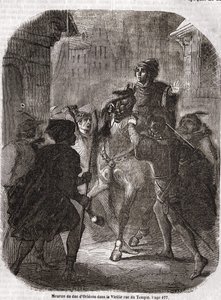 مقتل لويس الأول دي فالوا ، دوق أورليان (1372-1407) في شارع Old Rue du Temple بواسطة جان سانس ببير - في "" تاريخ فرنسا "" بقلم L.-P. Anquetil بواسطة فنان غير معروف
