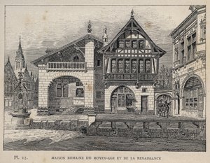 البيت الروماني في العصور الوسطى وعصر النهضة - نقش عام 1889 في "Histoire de habitation humaine في المعرض العالمي لعام 1889 ، بواسطة السيد Charles GARNIER - Librairie centrale des beaux-Arts Paris 1889 بواسطة فنان غير معروف