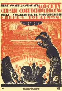 يريد العدو احتلال موسكو ... ملصق ، 1919