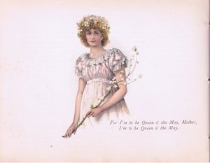 "أنا ملكة مايو ، الأم". ، رسم توضيحي من Tennyson Pictures نشره E P Dutton & Co ، حوالي 1900 (لون ليثو) بواسطة والتر باجيت