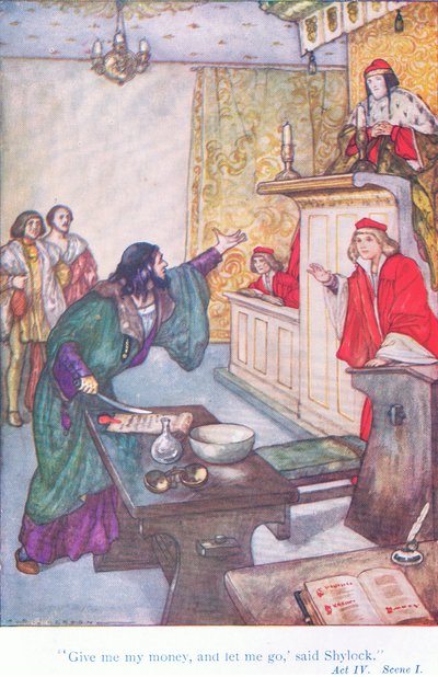 "Give me my money and let me go," said Shylock (The Merchant of Venice), from Tales from Shakespeare pub. by Ward Lock & Co Ltd بواسطة جاكسون
