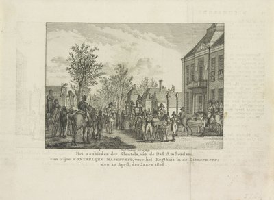 تقديم مفاتيح المدينة للويس نابليون ، 1808 عرض المفاتيح ، من مدينة أمستردام إلى جلالة الملك ، أمام Regthuis في Diemermeer ؛ 20 أبريل من عام 1808 (العنوان على الكائن) بواسطة ابراهام فينكيليس