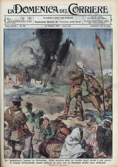 الثورة العربية الكبرى 1936-1939 في فلسطين بالوكالة: تمرد العرب الفلسطينيين من أجل إقامة دولة مستقلة في فلسطين انتداب موجه ضد السلطة البريطانية. فجر الإنجليز منازل الفلسطينيين. رسم أخيل بلترام بواسطة أخيل بيلترام