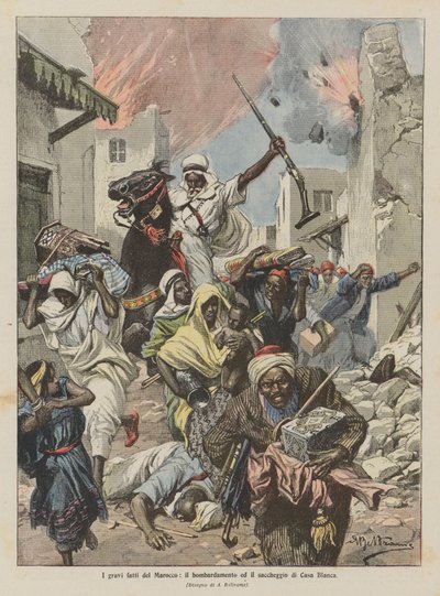 الأحداث الخطيرة في المغرب ، قصف ونهب كازا بلانكا بواسطة Achille Beltrame
