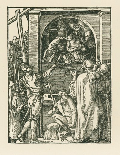 Ecce Homo، حوالي عام 1509 (نقش خشبي) بواسطة ألبريشت دورر أو ديرير