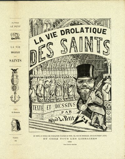 Illustration of Alfred The Little (1841-1909) in The Drolatic Life of the Saints - Drawers, Self Portrait - Saints - The Little Alfred بواسطة ألفريد لو بيتيت
