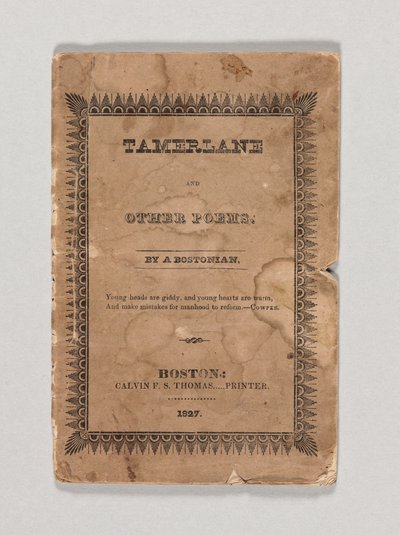 الغلاف الأمامي لـ "Tamerlane and Other Poems" بقلم إدغار آلان بو ، نُشر عام 1827 (مطبوع) (انظر أيضًا 433401) بواسطة المدرسة الأمريكية