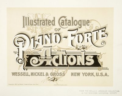 كتالوج مصور لإجراءات البيانو فورتي ، Wessell ، Nickel & Gross Co. - cover ، 1893 بواسطة المدرسة الأمريكية