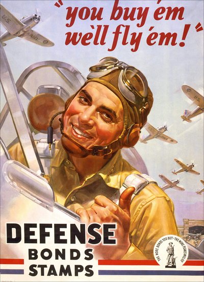 ملصق قرض الحرب "" You buy'em we "" "ll fly'em" مع جندي أمريكي في طائرته وطائرة سلاح الجو الأمريكي. 1942. بواسطة المدرسة الأمريكية