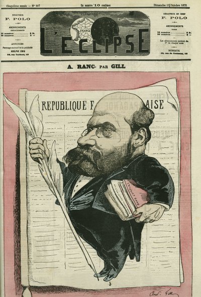 آرثر رانك (1831-1908) ، صحفي وسياسي فرنسي. غلاف في "L'Eclipse" بقلم جيل ، 13 أكتوبر بواسطة أندرو جيل