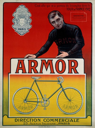 ملصق إعلاني للدراجة "" Armor "مع الدراج يوجين كريستوف (1885-1970) ، الفائز بـ 3 مراحل والثاني من التصنيف العام لسباق Tour de France لعام 1912:" "هي التي سمحت لي بالفوز في سباق فرنسا للدراجات عام 1912 ، 20 سنتًا بواسطة مجهول مجهول