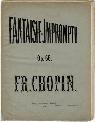 صفحة الغلاف للطبعة الألمانية من Fantaisie-Impromptu ، مرجع سابق. 66 - فريدريك شوبان (1810-1849). الطباعة الحجرية ، حوالي 1856. مجموعة خاصة بواسطة مجهول مجهول