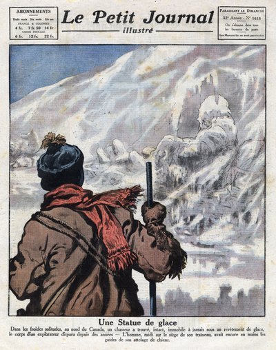 اكتشف من جثة مستكشف في جليد كندا ، اختفى لسنوات. رسم إيضاحي مأخوذ من "" مجلة Le petit Journal "بتاريخ 11/12/1921 Collection privee بواسطة مجهول مجهول