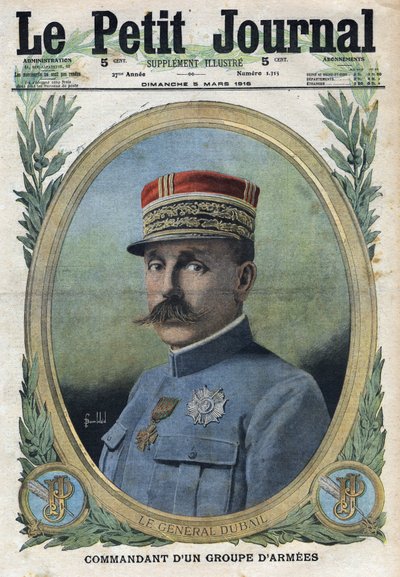 الحرب العالمية الأولى 1914-1918 (الحرب 14-18). صورة للجنرال أوغست دبييل (1851-1934). فى "" لو بيتيت جورنال "فى 5/3/1916. مجموعة خاصة بواسطة مجهول مجهول