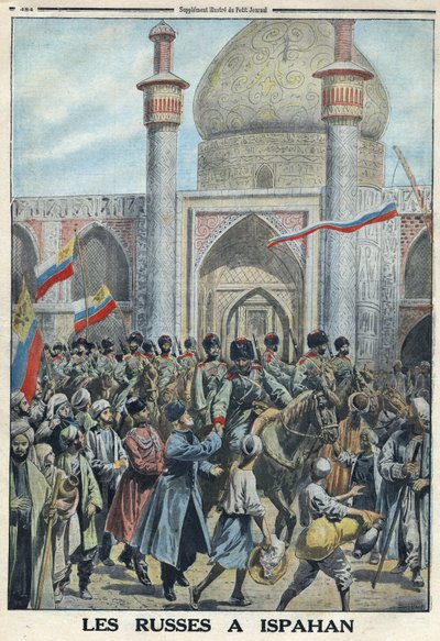 الحرب العالمية الأولى 1914-1918 (الحرب 14-18). الجيش الروسي في أصفهان بإيران. في "" Le Petite Journal " بواسطة مجهول مجهول