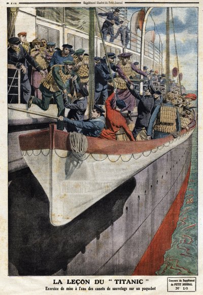تمرين قارب النجاة على متن السفينة ، بعد غرق سفينة RMS Titanic ، في 15 أبريل 1912 ، رسم توضيحي من صحيفة Le petit Journal الفرنسية ، 2 يونيو بواسطة مجهول مجهول