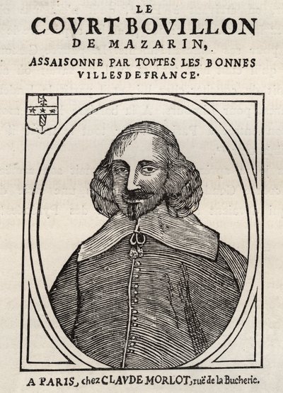 الكتيبات السياسية Mazarinade (كتيب سياسي تحت القاذفة) ، الصورة الشعبية ضد Mazarin حول تقاعده في Bouillon (Le court broth de Mazarin). مجموعة خاصة. بواسطة مجهول مجهول