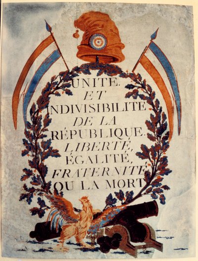 ملصق للثورة الفرنسية: "Unite et indivisibilite de la Republique liberte egalite fraternite ou la mort" بواسطة مجهول مجهول