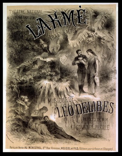 إعلان ملصق "لاكمي" ، أوبرا ليو ديليبس (1861-1891) بواسطة Antonin Marie Chatiniere